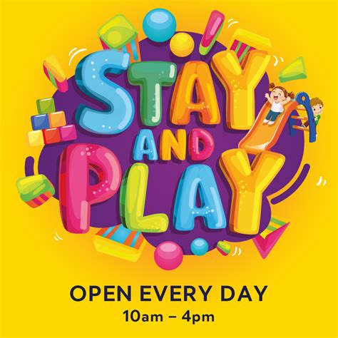 Stay + Play .